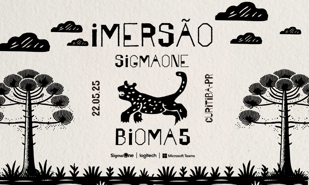 SAIBA O QUE ROLOU NA QUINTA EDIÇÃO DO IMERSÃO SIGMAONE
